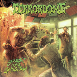 Terrordome "Straight Outta Smogtown" CD