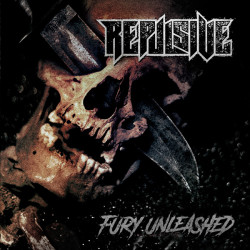 Repulsive "Fury Unleashed" TS + CD