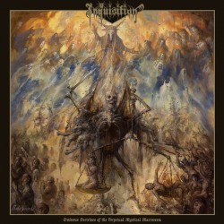 Inquisition "Ominous Doctrines Of The Perpetual Mystical...
