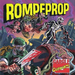Rompeprop "Gargle Cummics" CD